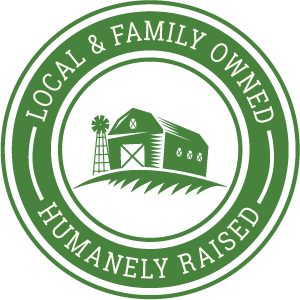 Family Owned, Local, Humanely Raised